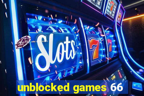 unblocked games 66